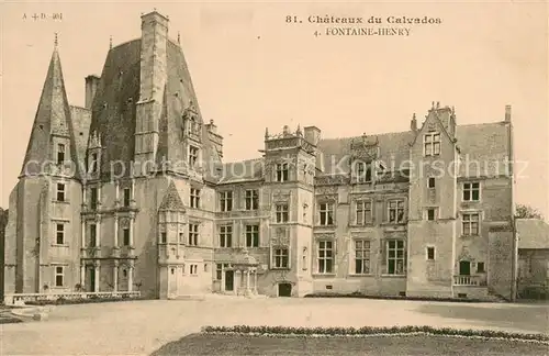 AK / Ansichtskarte Fontaine Henry Chateaux du Calvados Fontaine Henry