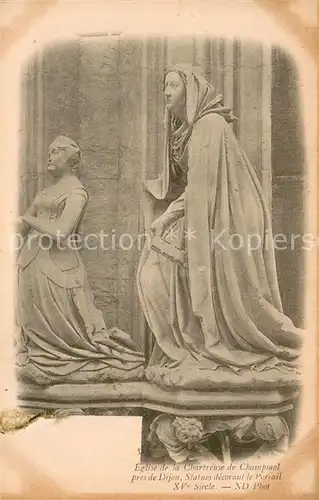 AK / Ansichtskarte Dijon_Cote_d_Or Eglise de la Chartreuse de Champinol Statues decorant le Persail Dijon_Cote_d_Or