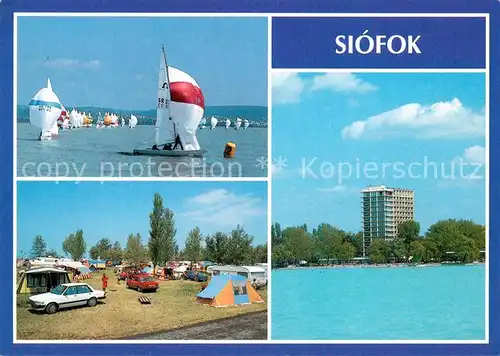 AK / Ansichtskarte Siofok Segelregatta Campingplatz Hotel Siofok