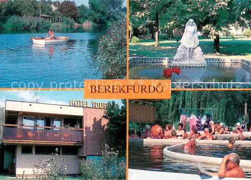 AK / Ansichtskarte Berekfuerdoe Touring Hotel Gondelteich Statue Pool Berekfuerdoe