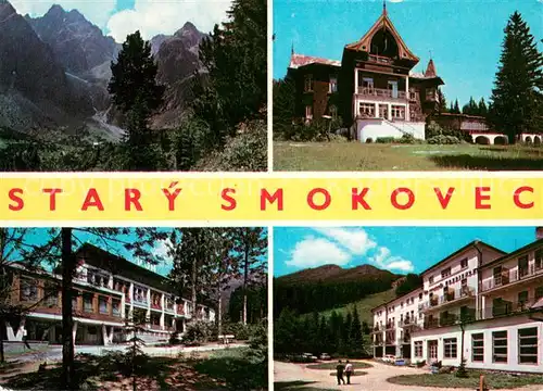 AK / Ansichtskarte Stary_Smokovec_Hohe_Tatra Teilansichten Stary_Smokovec_Hohe_Tatra