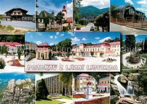 AK / Ansichtskarte Lazne_Libverda Chata Smedava Raspenava Hejnice Restaurace Obri sud Kolonada Lazensky park Frydlantske Cimburi Lazensky penzion Moravenka Vodopad Cerneho potoka Lazne Libverda