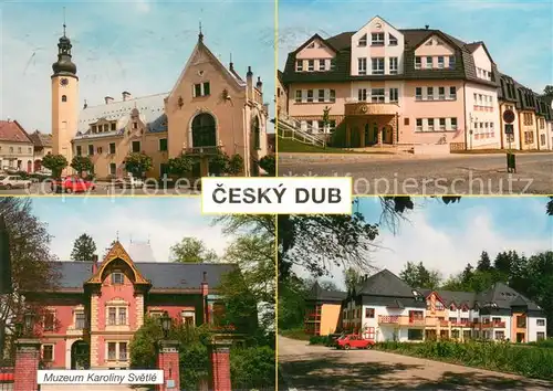 AK / Ansichtskarte Cesky_Dub Muzeum Karoliny Svetle Cesky_Dub