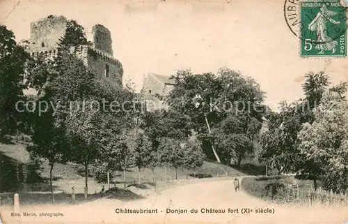 AK / Ansichtskarte Chateaubriant Donjon du chateau fort XIe siecle Chateaubriant