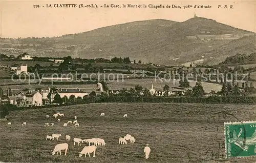 AK / Ansichtskarte La_Clayette Panorama Gare Mont Chapelle de Dun La_Clayette