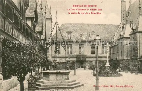 AK / Ansichtskarte Beaune_Cote_d_Or_Burgund Hospices de Beaune Cour d honneur de l Hotel de Dieu Beaune_Cote_d_Or_Burgund