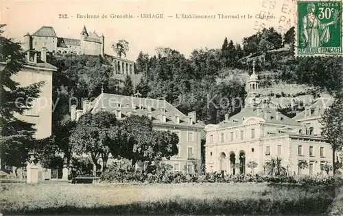 AK / Ansichtskarte Uriage les Bains_Isere Etablissement Thermal et le chateau Uriage les Bains_Isere