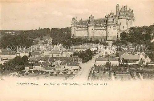 AK / Ansichtskarte Pierrefonds_Oise Vue generale et le chateau Pierrefonds Oise