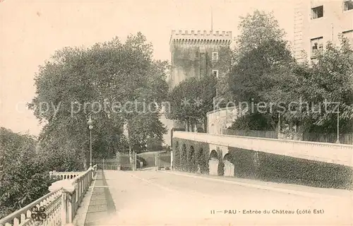 AK / Ansichtskarte Pau Entree du chateau Pau