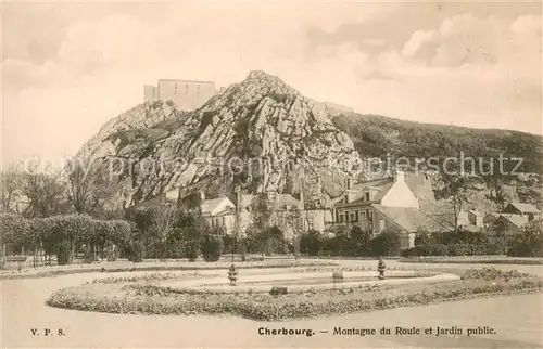 AK / Ansichtskarte Cherbourg Montagne du Roule et Jardin public Cherbourg