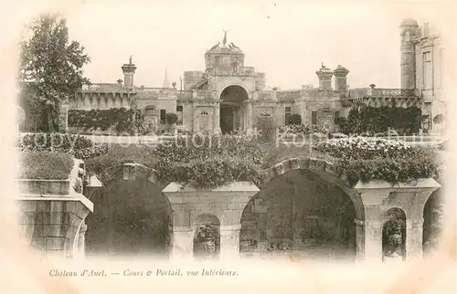 AK / Ansichtskarte Anet Chateau Cours et Portail vue interieure Anet