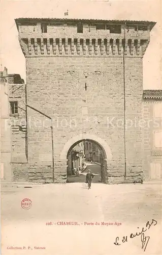 AK / Ansichtskarte Chabeuil Porte du Moyen Age Chabeuil