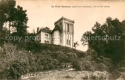 AK / Ansichtskarte Pont Audemer Tour Romane XIe et XIIe siecles Pont Audemer