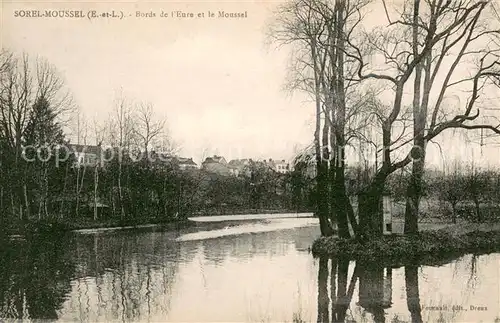 AK / Ansichtskarte Sorel Moussel Bords de lEure et le Moussel Sorel Moussel