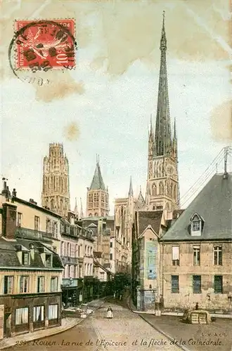 AK / Ansichtskarte Rouen La rue de lEpicerie et la fleche de la Cathedrale Rouen