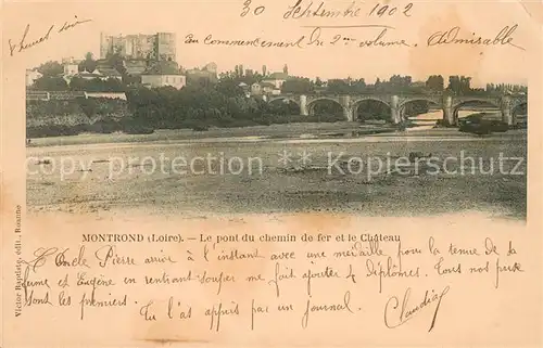 AK / Ansichtskarte Montrond les Bains Le pont du chemin de fer et le Chateau Montrond les Bains