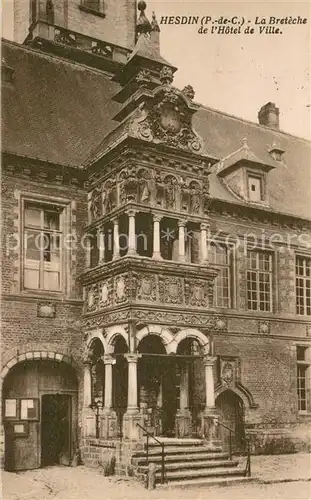 AK / Ansichtskarte Hesdin La Breteche de lHotel de Ville Hesdin