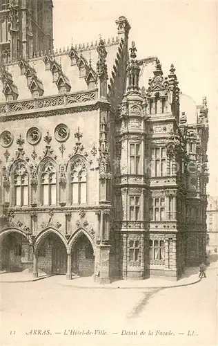 AK / Ansichtskarte Arras_Pas de Calais Hotel de Ville Detail de la Facade Arras_Pas de Calais