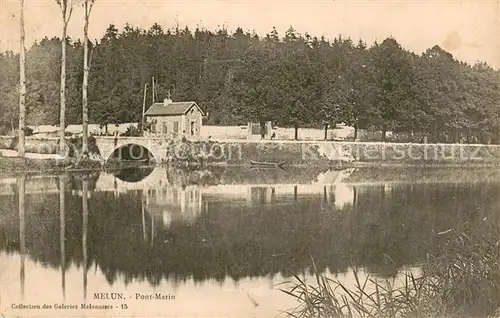 AK / Ansichtskarte Melun_Seine_et_Marne Pont Marin Melun_Seine_et_Marne