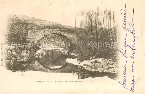 AK / Ansichtskarte Lamastre Pont du Retourtour Lamastre