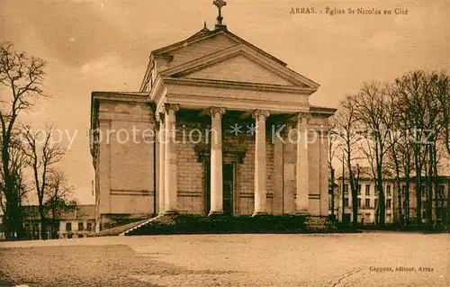 AK / Ansichtskarte Arras_Pas de Calais Egllise Saint Nicolas en Cite Arras_Pas de Calais