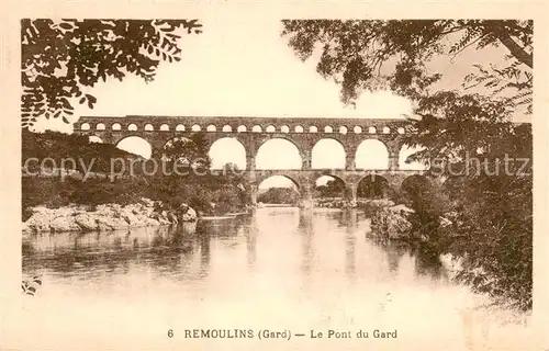 AK / Ansichtskarte Remoulins Pont du Gard Remoulins