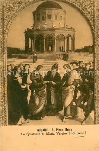AK / Ansichtskarte Milano Lo Sposalizio di Maria Vergine Raffaello Milano