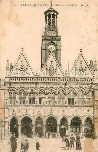 AK / Ansichtskarte Saint Quentin_Aisne Hotel de Ville Saint Quentin Aisne