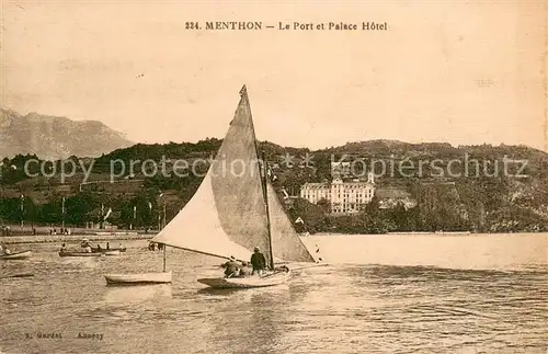 AK / Ansichtskarte Menthon Saint Bernard Le Port et Palace Hotel Menthon Saint Bernard