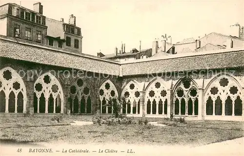 AK / Ansichtskarte Bayonne_Pyrenees_Atlantiques La Cathedrale Le Cloitre Bayonne_Pyrenees