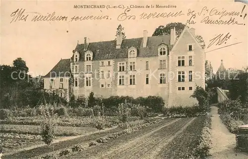 AK / Ansichtskarte Montrichard Chateau de la Menaudiere Montrichard