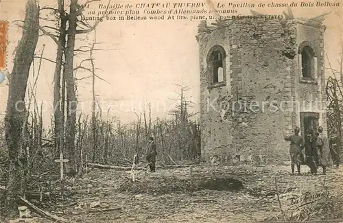 AK / Ansichtskarte Chateau Thierry Le Pavillon de chasse du Bois Belleau au premier plan Tombes d Allemands Chateau Thierry