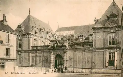 AK / Ansichtskarte Chartres_Eure_et_Loir La Mairie Chartres_Eure_et_Loir