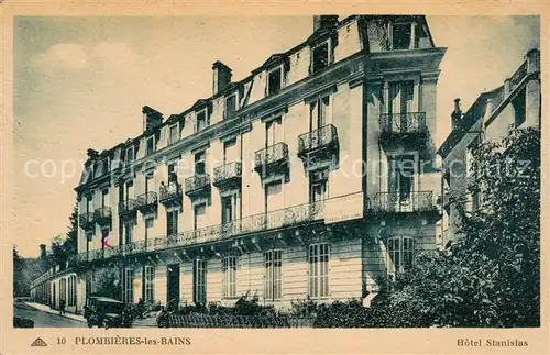 AK / Ansichtskarte Plombieres les Bains_Vosges Hotel Stanislas Plombieres les Bains