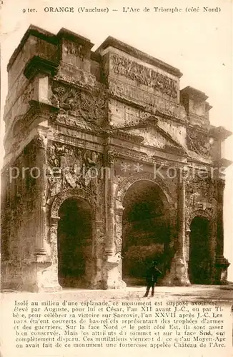 AK / Ansichtskarte Orange_Vaucluse Arc de Triomphe cote Nord Orange Vaucluse