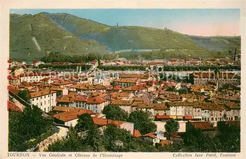 AK / Ansichtskarte Tournon Vue generale et Coteaux de l Hermitage Tournon