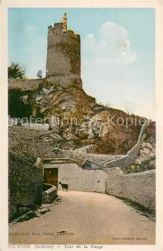 AK / Ansichtskarte Tournon sur Rhone Tour de la Vierge Tournon sur Rhone