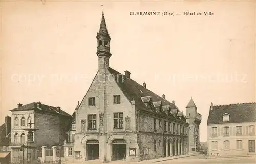 AK / Ansichtskarte Clermont_Oise Hotel de Ville Clermont_Oise