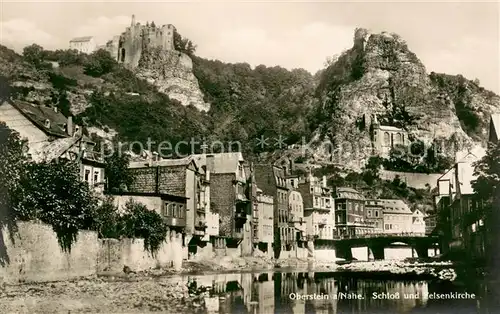 AK / Ansichtskarte Oberstein_Nahe Schloss und Felsenkirche Oberstein_Nahe