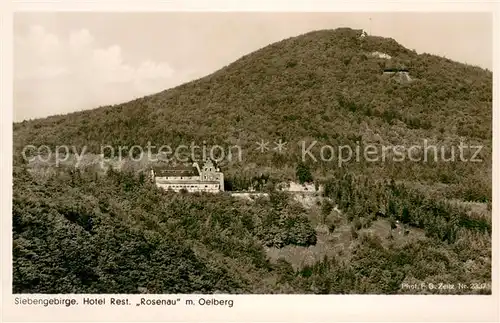 AK / Ansichtskarte Siebengebirge Hotel Restaurant Rosenau mit Oelberg Siebengebirge