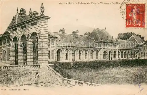AK / Ansichtskarte Melun_Seine_et_Marne Chateau de Vaux le Vicomte Pavillon Melun_Seine_et_Marne