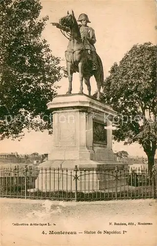 AK / Ansichtskarte Montereau Fault Yonne Statue de Napoleon Monument Montereau Fault Yonne