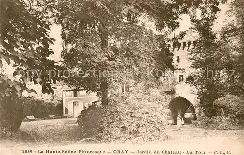 AK / Ansichtskarte Gray_Haute_Saone Jardin du chateau Tour Gray_Haute_Saone