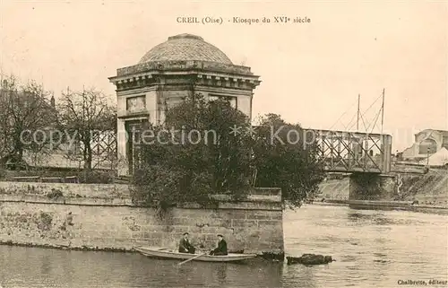 AK / Ansichtskarte Creil Kiosque du XVIe siecle Creil