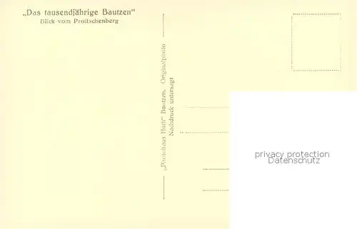 AK / Ansichtskarte Bautzen Serie Das 1000jaehrige Bautzen Blick vom Proitschenberg Ortenburg Bautzen