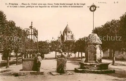 AK / Ansichtskarte Provins Place du Chatel  Provins