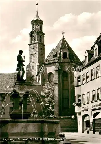 AK / Ansichtskarte Augsburg St Anna Kirche mit Goldschmiedebrunnen Augsburg