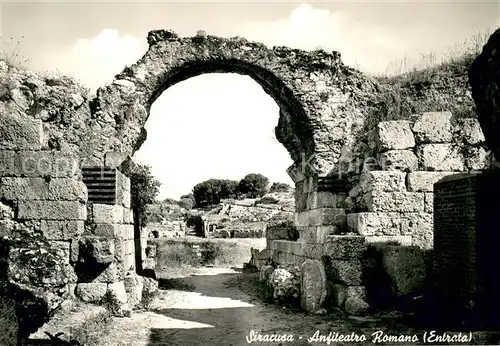 AK / Ansichtskarte Siracusa Anfiteatro Romano Entrata Siracusa