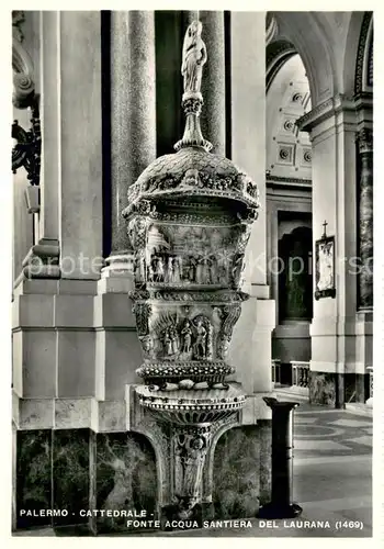AK / Ansichtskarte Palermo_Sicilia Cattedrale Fonte Acqua Santiera del Laurana Palermo_Sicilia