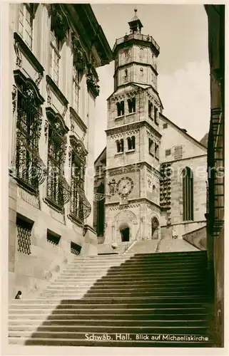 AK / Ansichtskarte Schwaebisch_Hall Michaeliskirche Treppenaufgang Schwaebisch Hall